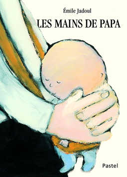 Les Mains de Papa Emile Jadoul