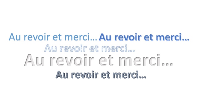 Au revoir et merci