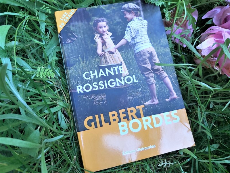Chante Rossignol de Gilbert Bordes