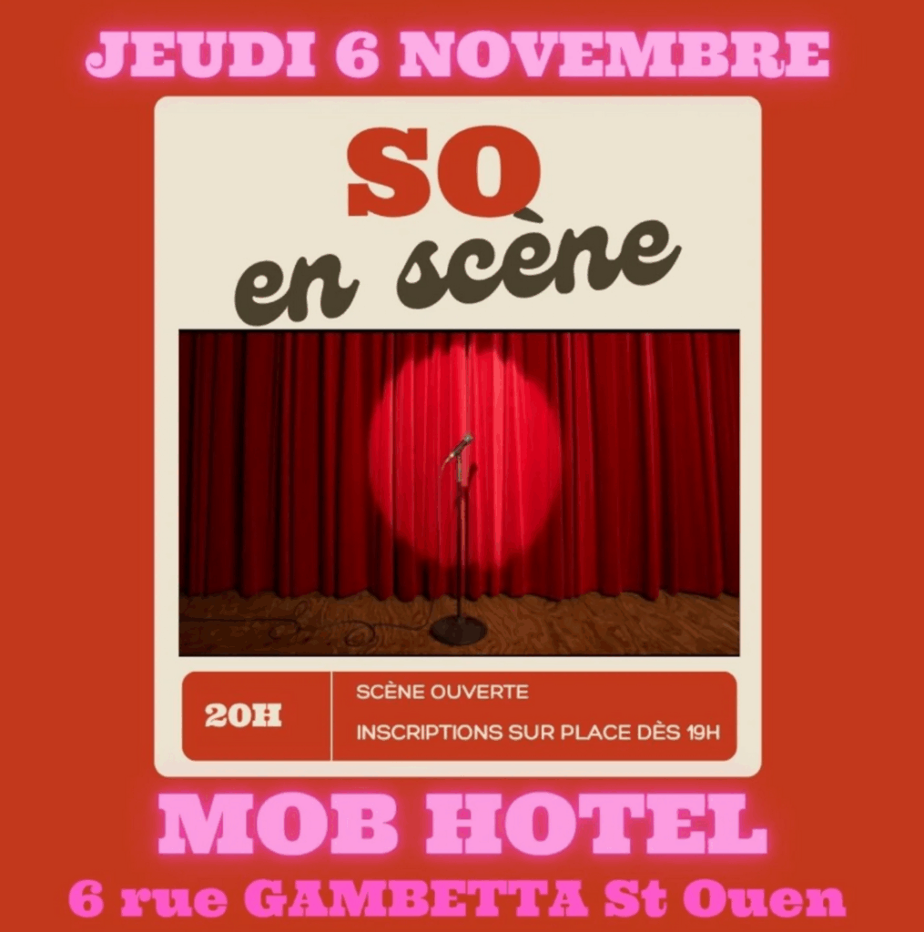 So en Scène 9 - Mob Hotel Saint-Ouen